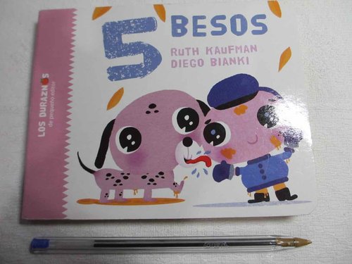 5 Besos (Colección Duraznos. Mini con páginas duras. Varios Premios)