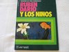 Rubén Darío y los niños (DESCATALOGADO) (+12 años) DESCATALOGADO