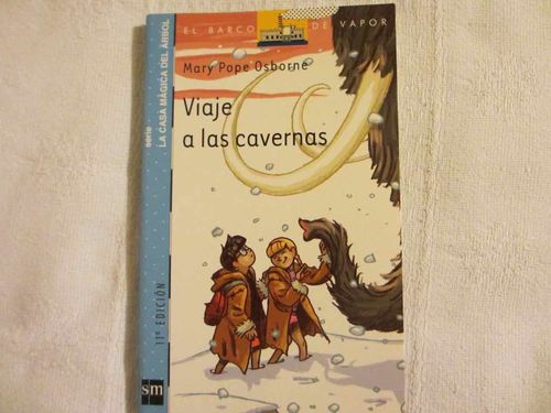 Viaje a las cavernas (Serie LA CASA MÁGICA DEL ÁRBOL)