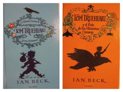 Pack 2 libros Tom Trueheart de Ian Beck (I y II)