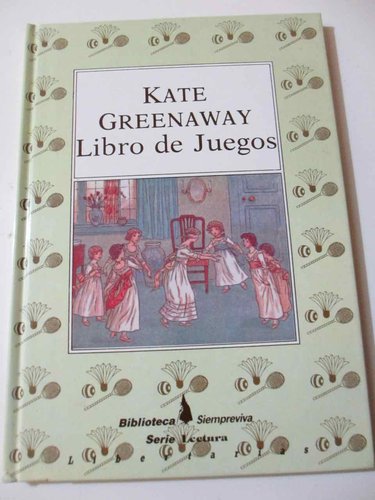 Libro de juegos Kate Greenaway ( Edición facsímil) DESCATALOGADO