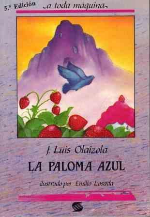 La paloma azul (de José Luis Olaizola, premio Planeta) sobre luchas y esperanzas