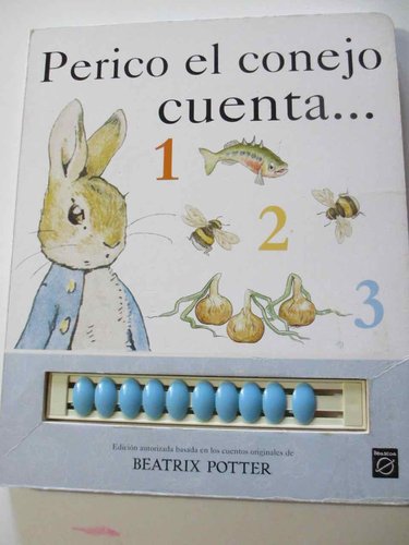 Perico, El Conejo Cuenta... 1, 2, 3. (Beatrix potter) DESCATALOGADO