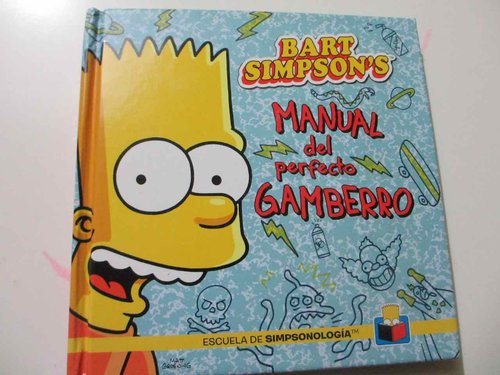 Bart Simpson. Manual del perfecto gamberro DESCATALOGADO