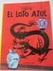 El loto azul.  Las aventuras de Tintin. Tapa Blanda. Editorial Juventud