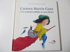 Carmen Martín Gaite : a la aventura subida en una pluma (Crecer en Igualdad)