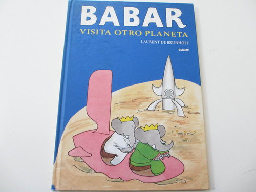 Babar visita otro planeta (formato XL) DESCATALOGADO