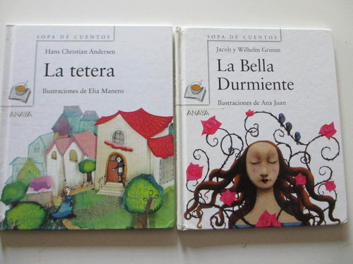 Pack 2  Sopa de cuentos Primeros lectores: La tetera + La bella durmiente de Ana Juan (Con taras)