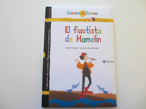 El flautista de Hamelín ; El alcalde de Hamelín (Pictogramas y letra cursiva)