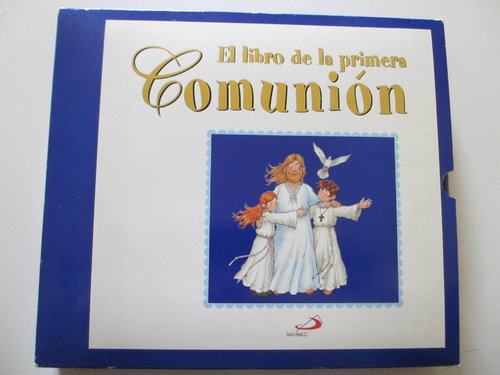 El libro- álbum de la primera comunión (Formato: 25 x 30 cm ) DESCATALOGADO