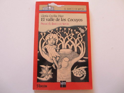 El Valle de los Cocuyos (Premio de Barco de Vapor 1985)