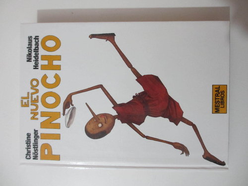 El nuevo Pinocho (Christine Nöstlinger y Nikolaus Heidelbach.1ª edición 1988) DESCATALOGADO