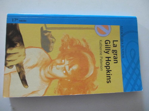 LA GRAN GILLY HOPKINS (Ganadora del National Book Award de 1979)
