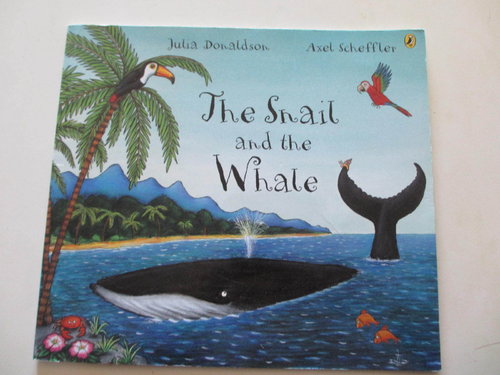 The Snail And the Whale (En Inglés de los creadores de El Gruffalo)