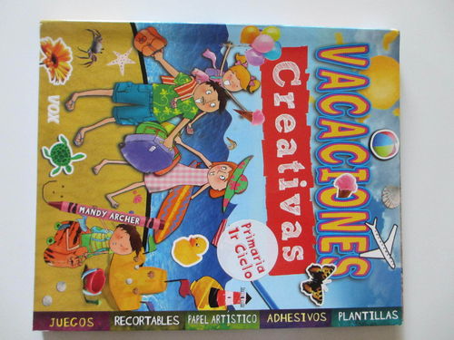 Vacaciones creativas (6-8 años) Juegos - Recortables - Papel Artístico - Adhesivos - Plantillas