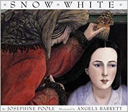 Snow White (ilustratred Angela Barrett)