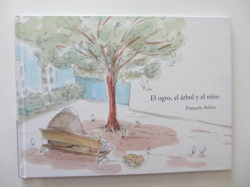 El ogro, el árbol y el niño. Colección Los Mejores Cuentos Ilustrados DESCATALOGADO