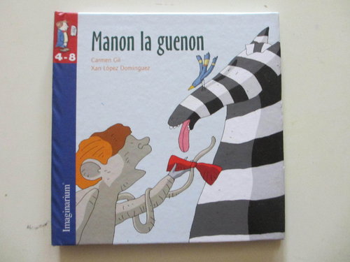 MANON LA GUENON (de Carmen Gil, 4-8, Imaginarium) DESCATALOGADO