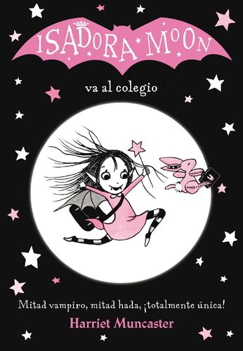 Isadora moon 01: VA AL COLEGIO