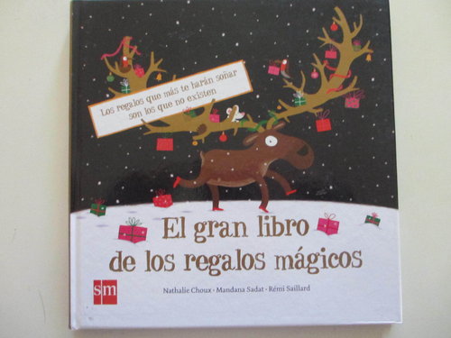 EL GRAN LIBRO DE LOS REGALOS MÁGICOS. (GRAN FORMATO - 90 p. - 26x26 ¡OFERTA NAVIDAD!). DESCATALOGADO