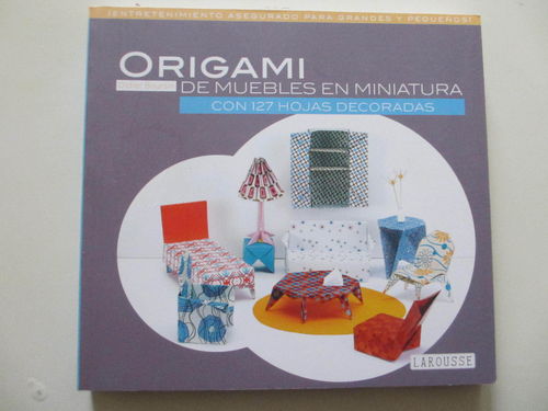 Origami de muebles en miniatura (con 127 hojas decoradas) DESCATALOGADO
