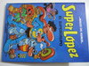SuperLópez. EL SUPERGRUPO (Primera Edición 1990. Colección Magos del humor 25 ) DESCATALOGADO