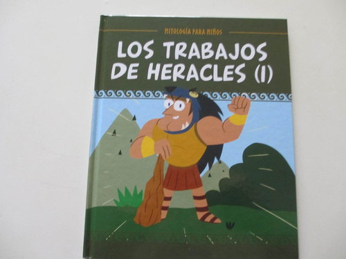 Mitología para niños- Los trabajos de Heracles (I) DESCATALOGADO