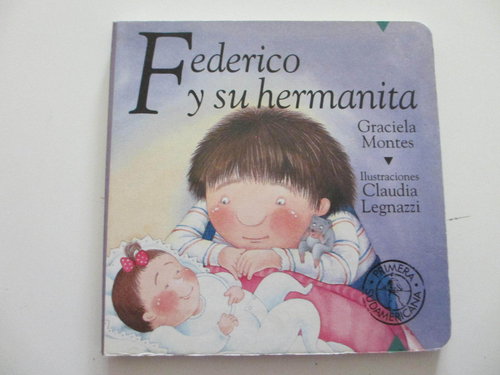 Federico y Su Hermanita. Colección Federico crece