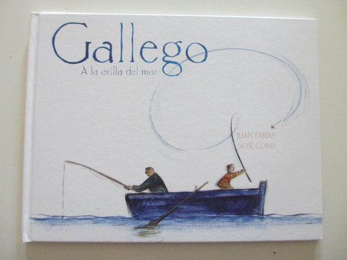 Gallego. A La Orilla Del Mar