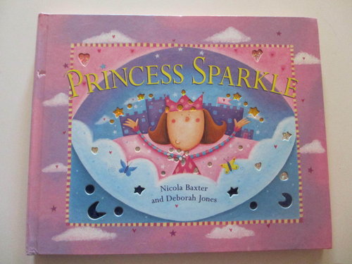 Princess Sparkle (25x30 - Inglés - ilustraciones troqueladas brillantes)