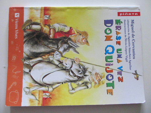 Érase una vez Don Quijote (Colección PIÑATA con actividades)