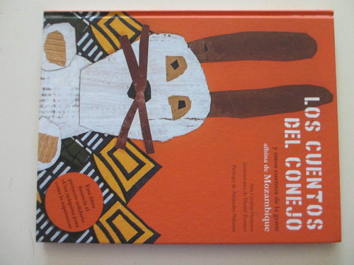Los cuentos del conejo y otros cuentos de la gente albina de Mozambique (105 pag.)