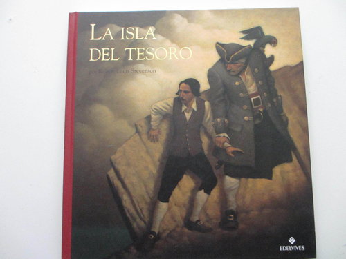 La isla del tesoro (Edición de lujo - fornato 27x27 cm . Ilustrado por François Roca) DESCATALOGADO