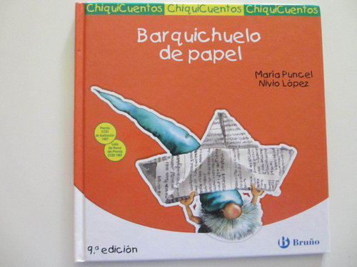 ChiquiCuentos: Barquichuelo de papel (Letra Ligada + 4 años) PREMIOS CCEI DESCATALOGADO