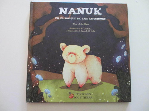 Nanuk en el bosque de las emociones (sobre empatía y el poder del corazón)