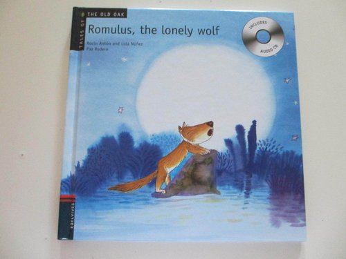 Romulus, the Lonely Wolf (Incluye CD; Letra manuscrita y Pictogramas)