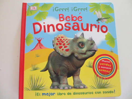 Bebé Dinosaurio. Con Sonidos y Solapas DESCATALOGADO