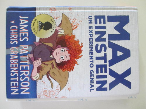 Max Einstein 1: Un experimento genial (Divertido, positivo y con corazón - 12 años) DESCATALOGADO