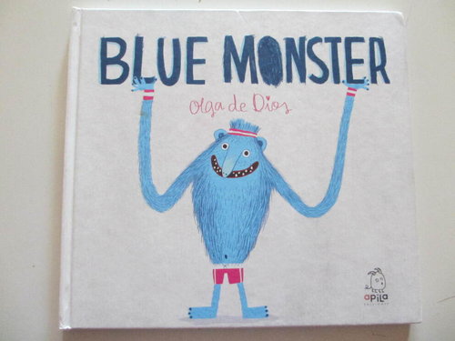 Blue Monster (En Inglés - Sobre el respeto, convivencia y empatía)