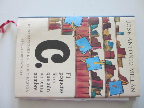 C., el pequeño libro que aún no tenía nombre (Ilustraciones de Perico Pastor)